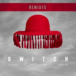Switch (Remixes)