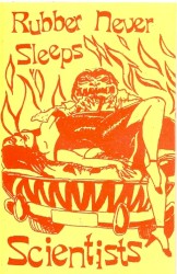 Rubber Never Sleeps