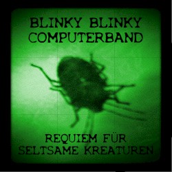 Requiem für seltsame Kreaturen