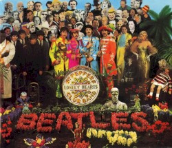 Sgt. Pepper’s Lonely Hearts Club Band