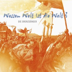 Wessen Welt ist die Welt