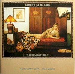 A Collection: Greatest Hits… and More
