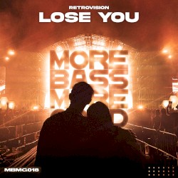 Lose You