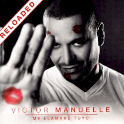 Me llamaré tuyo Reloaded