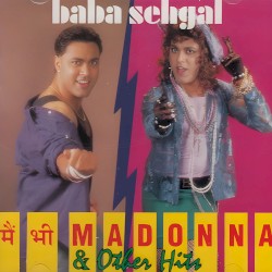 Baba Sehgal - Main Bhi Madonna (Orchid edit)