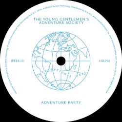 Adventure Party / You’re Gonna Miss Me