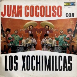 Juan Cocoliso con Los Xochimilcas