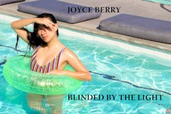 Blinded by the Light