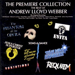 The Premiere Collection: The Best of Andrew Lloyd Webber