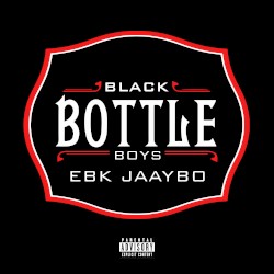 Black Bottle Boys