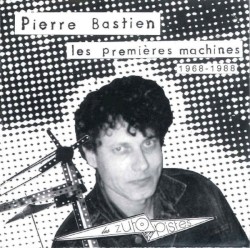 Les Premières Machines 1968 - 1988