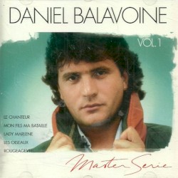 Daniel Balavoine, Vol. 1