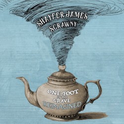 One Foot in the Grave (Reimagined)