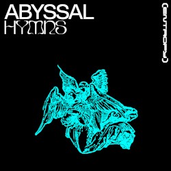 Abyssal Hymns [Entropy]