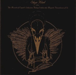 The Musick Of Cupid's Orkustra Asleep Within The Magick Powerhouse Of Oz