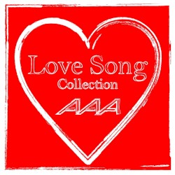 AAA Love Song Collection