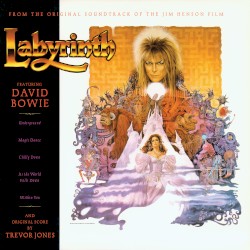 Labyrinth: From the Original Soundtrack of the Jim Henson Film