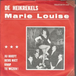 Marie Louise / Je hoeft heus niet knap te wezen!