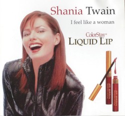 I Feel Like A Woman