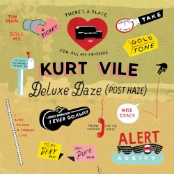 Wakin on a Pretty Daze: Deluxe Daze (Post Haze)