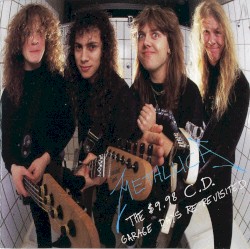 The $5.98 E.P.: Garage Days Re‐Revisited