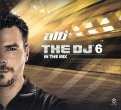 The DJ 6: In the Mix