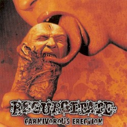 Carnivorous Erection