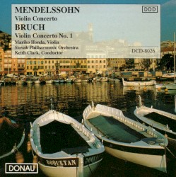 Mendelssohn Violin Concerto op. 64 / Bruch Violin Concerto no. 1 op. 26