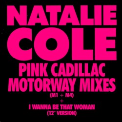 Pink Cadillac (Motorway Mixes)