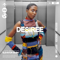 Elevator Music: D E S I R E E