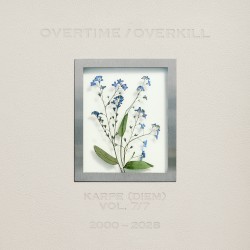 OVERTIME/OVERKILL VOL. 7