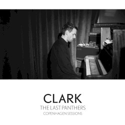 The Last Panthers (Copenhagen Sessions)