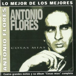 Cuatro grandes éxitos y su álbum "Cosas mias" completo