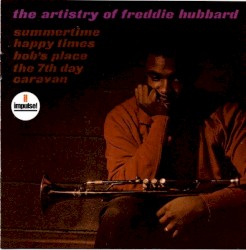 The Artistry of Freddie Hubbard