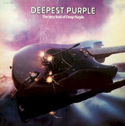 Deepest Purple: The Very Best of Deep Purple