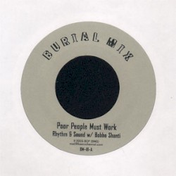 Poor People Must Work / Boss Man