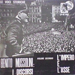 Benito Mussolini: I discorsi, Volume secondo: L’Impero e l’Asse