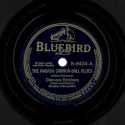 The Wabash Cannon-Ball Blues / Scatterbrain Mama