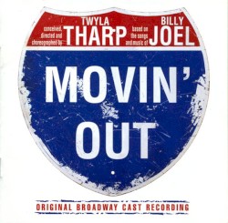 Movin’ Out (Original Broadway Cast)