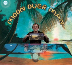 Moon Over Man