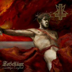 Totschläger: A Saintslayer’s Songbook