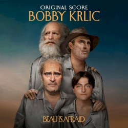 Beau Is Afraid: Original Score