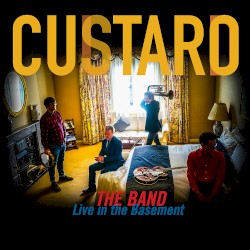 The Band - Live in the Basement