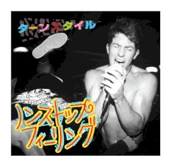 ノン ストップ フィーリング