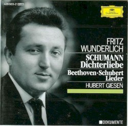Schumann: Dichterliebe / Beethoven, Schubert: Lieder