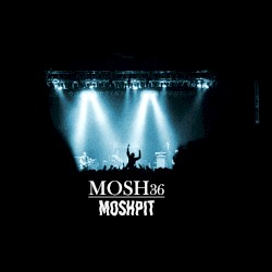 Moshpit