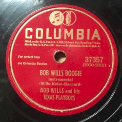 Bob Wills Boogie / Rose of Old Pawnee