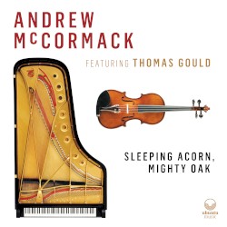 Sleeping Acorn, Mighty Oak