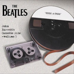 John Barrett's Cassette Dubs, Volume 5: "Odds & Ends"