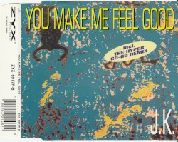 You Make Me Feel Good